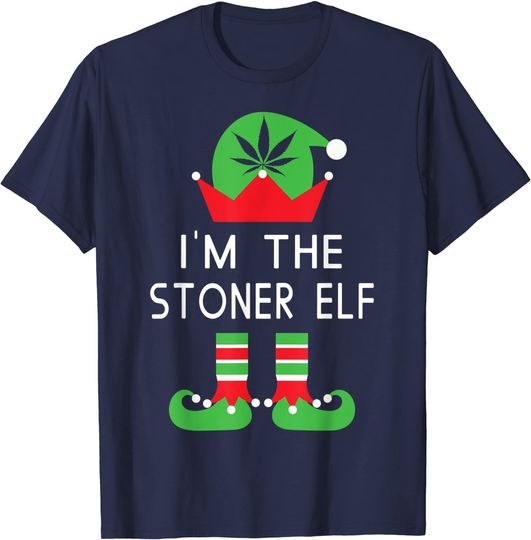 I'm The Stoner Elf Funny Marijuana Christmas T-Shirt