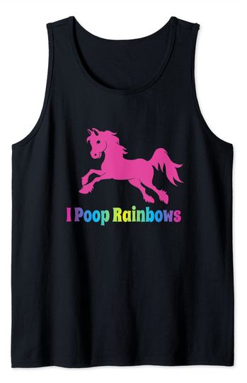 Rainbow Poop Tank Top I Poop Rainbows Funny Pony