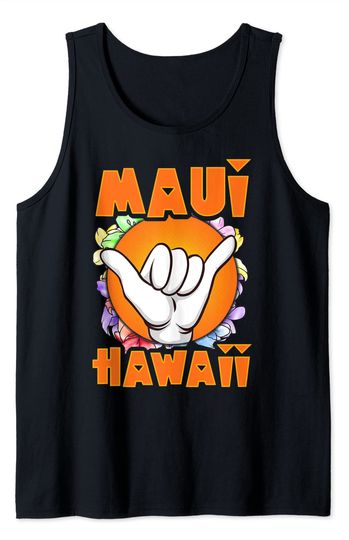 Shaka Tank Top Mahalo: Maui, Hawaii - Hang Loose Hawaiian: Shaka Sign