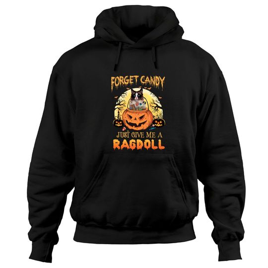 Forget Candy Just Give Me A Ragdoll Classic Hoodie