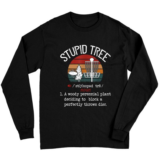Stupid Tree Disc Golf Vintage Long Sleeves