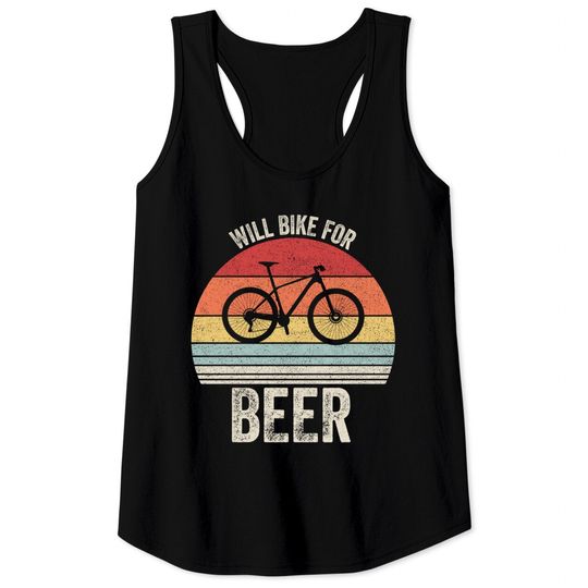 Vintage Retro Will Bike For Beer Shirt Bike Lovers Biking Tank Top