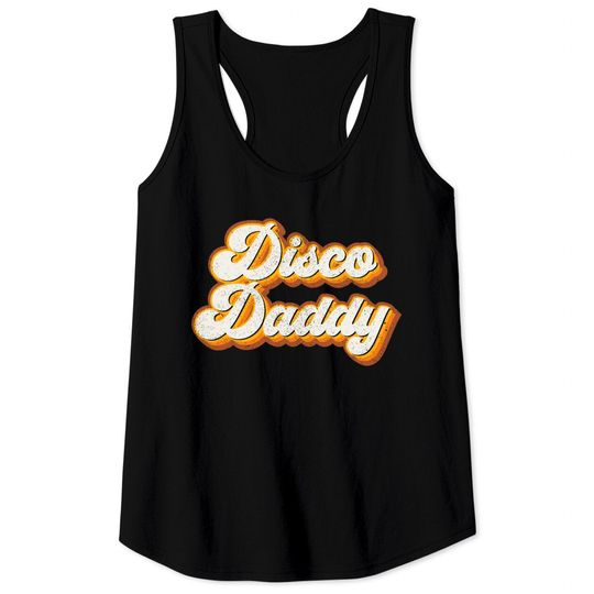 Disco Daddy Retro Matching 70s Party Costume Tank Top