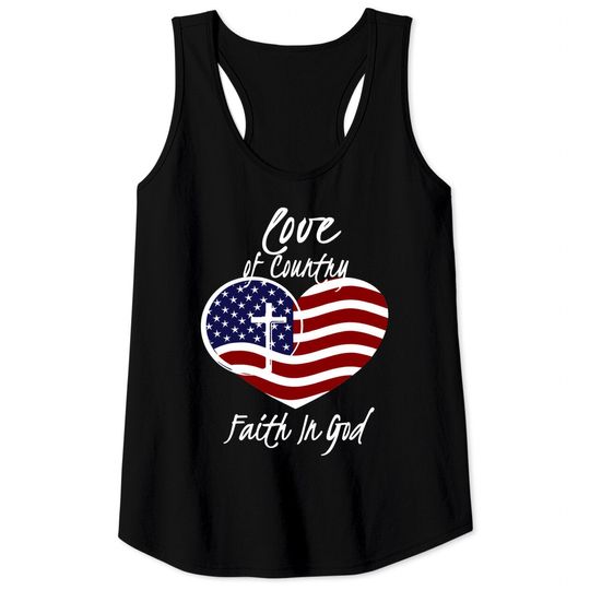 Patriotic Christian Faith In God Heart Cross American Flag Tank Top