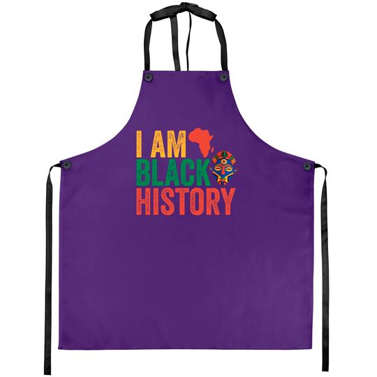 Black History Month Afro American I Am Black History Aprons