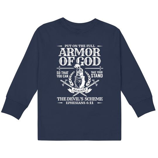 Armor of God Christian Bible Verse Religious  Kids Long Sleeve T-Shirts