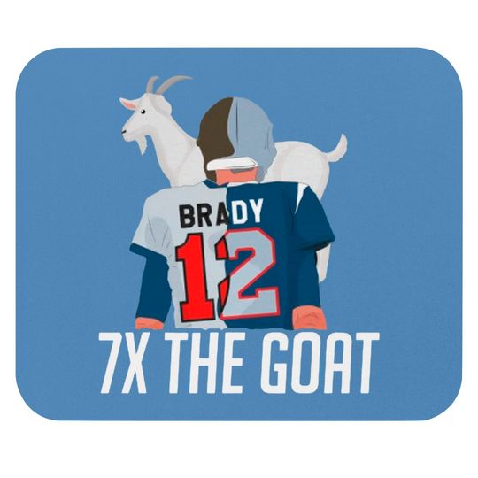 7X The Goat ( Tom Brady ) Mouse Pads