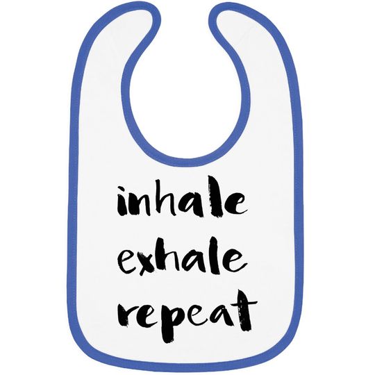 Inhale Exhale Repeat Classic Bibs