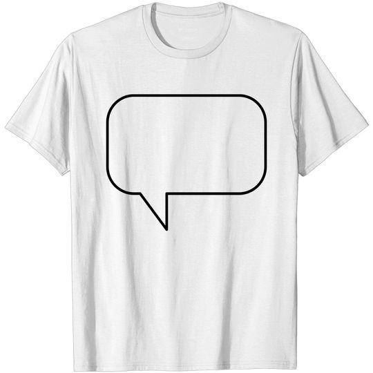 Thought Bubble, Speech Bubble, Customizable, Your T Shirt