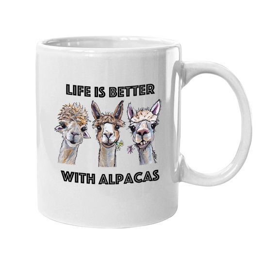 Life is Better with Alpacas Mug, Alpaca Lover Mugs