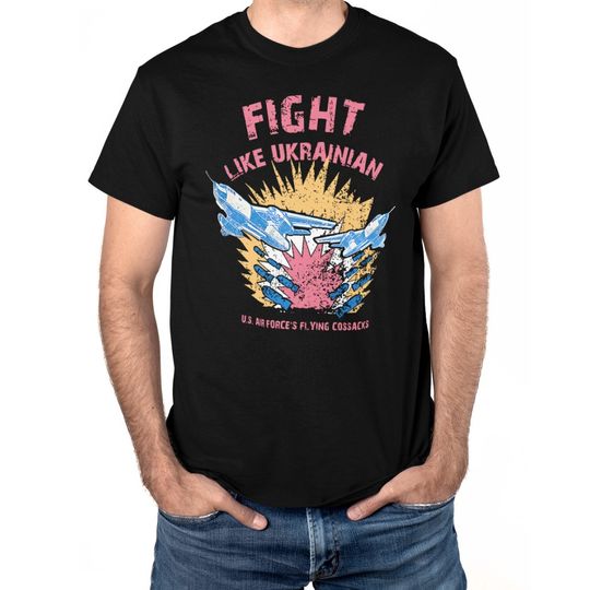 Fight Like Ukrainian Shirt