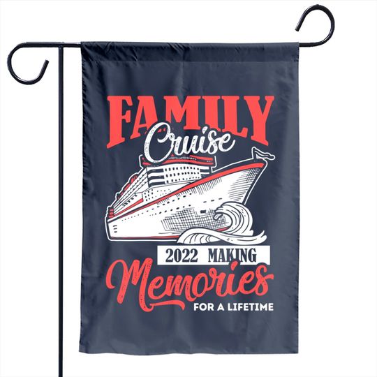 Family Cruise Garden Flag 2022 Vacation Funny Party Trip Ship Gift Garden Flag