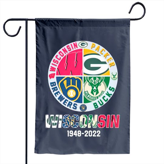 Wisconsin And Packers And Brewers And Bucks Wisconsin Sport 1948 2022  Garden Flag