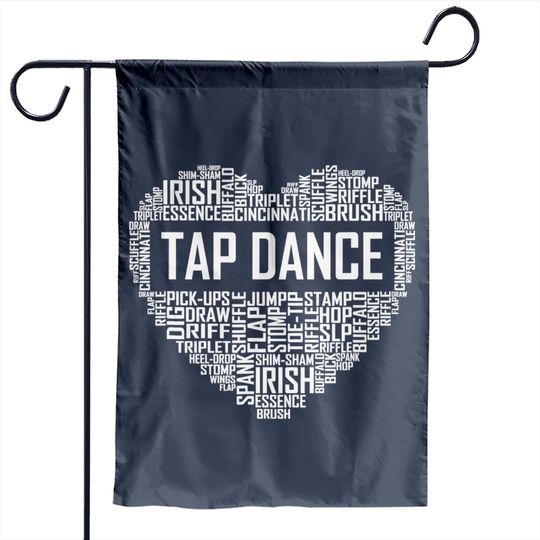 Tap Dance Heart Lover Gift Tap Dancer Garden Flag