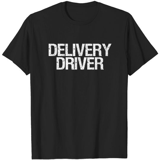 Tops Driver T-Shirt Delivery Driver