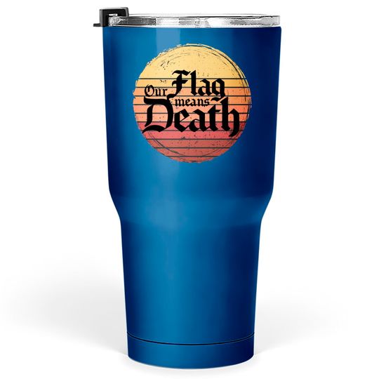 Our Flag Means Death on retro sunset Essential Tumblers 30 oz