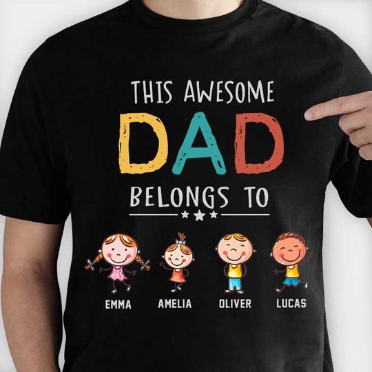 This Awesome Dad Belongs To - Gift for Dad - Personalized Unisex T-Shirt