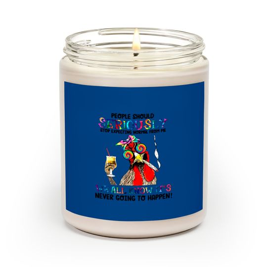 Chicken People Should Seriously Stop Expecting Normal Scented Candles