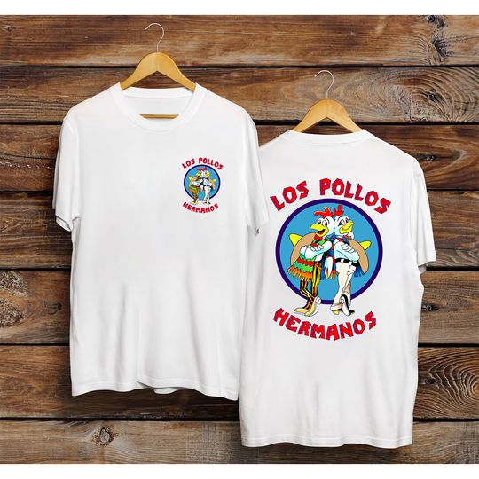 Los Pollos Hermanos 2 sided T-shirts