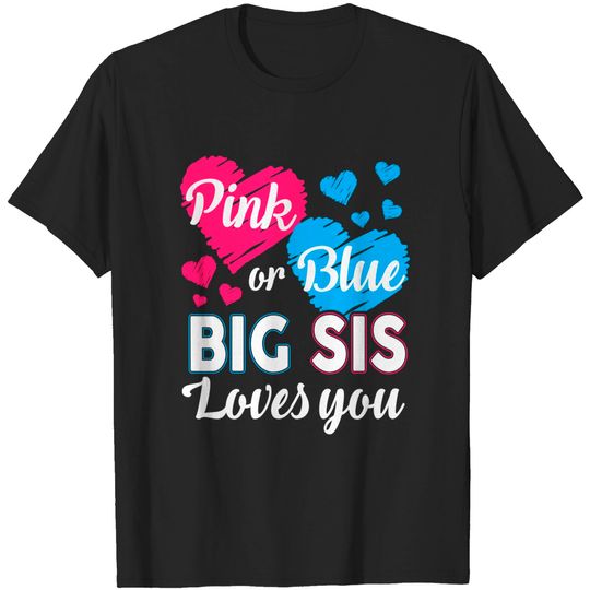 Gender Reveal Shirt for Big Sister Baby Shower Pink Blue