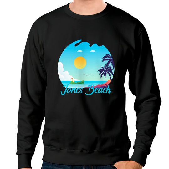 Jones Beach Jones Beach Sweatshirts