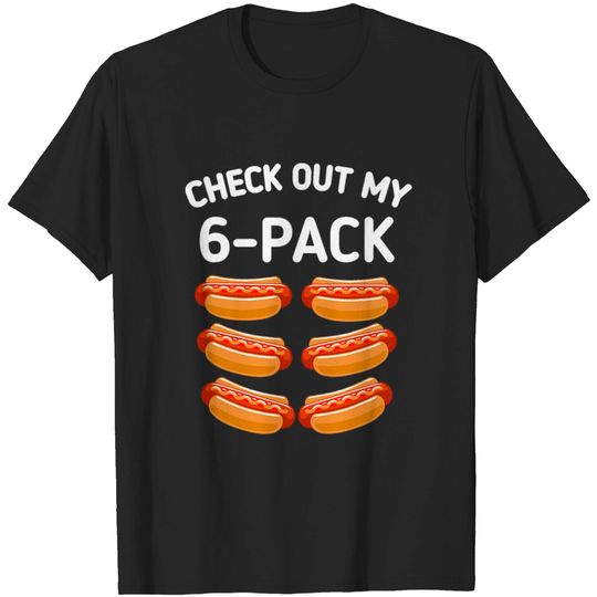 check out my 6 pack Hot dog funny hot dogs lovers T-shirt