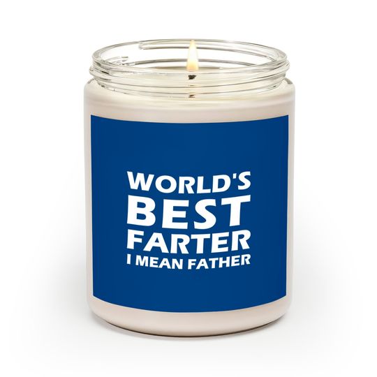 Funny Gifts for Dad, World's Best Farter I Mean Father Scented Candles, Husband Fathers Day Gift, Funny Fathers Day Scented candle, Papa Gifts,gift for Husband - Fathers Day Mask - Scented Candles