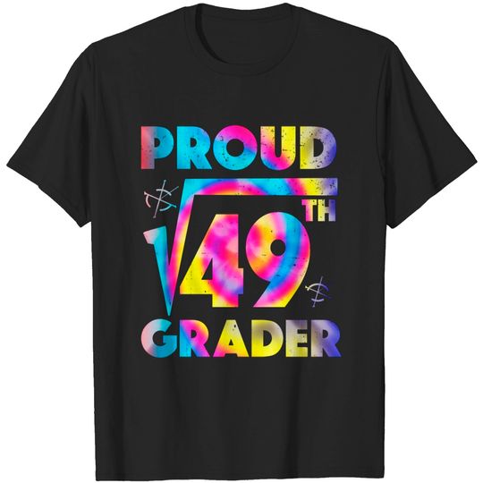 Proud 7th Grade Square Root of 49 Teachers Students - 7th Grade Student - T-Shirt