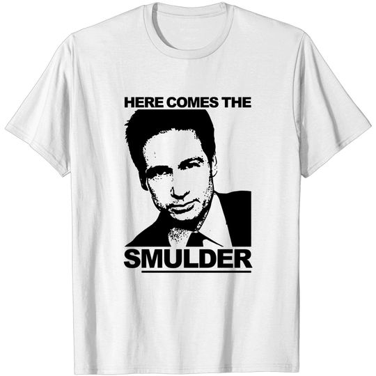 Here Comes the sMulder - X-Files Returns in 2016! - David Duchovny - T-Shirt