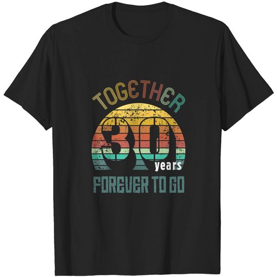 30th Years Wedding Anniversary Gifts For Couples Matching 30 T-Shirt