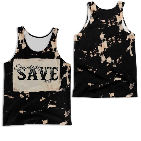 Somebody Save Me Bleached 3D Tank Top