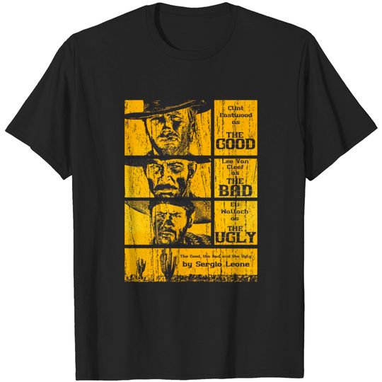 Classic film cowboy - The Good The Bad And The Ugly - T-Shirt