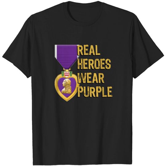 Purple Heart Military Real Heroes Wear Purple T-shirt