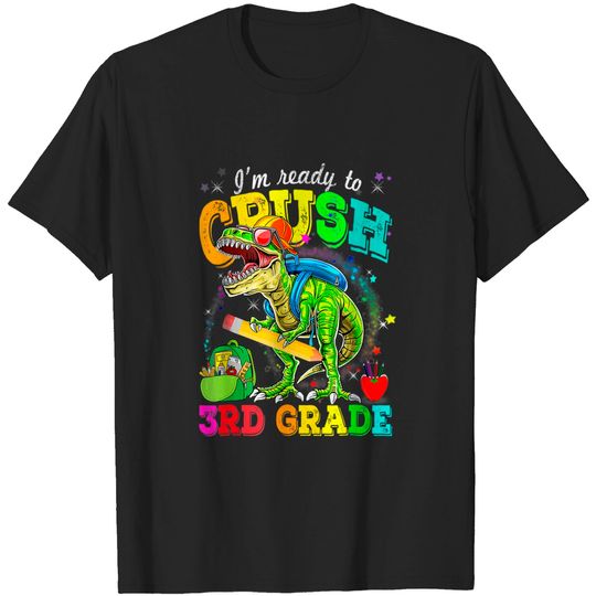 I'm Ready To Crush 3rd Grade Dinosaur Back To School Kids T-Shirt