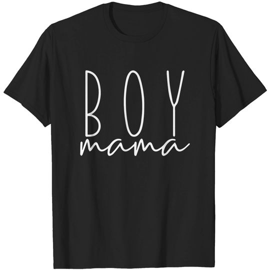 Boy Mama Boy Mom Mom Of Boys T-shirt