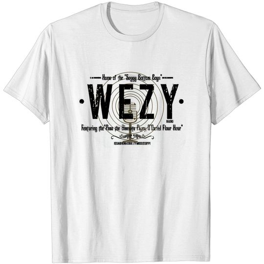 Radio Station WEZY - O Brother Where Art Thou - T-Shirt