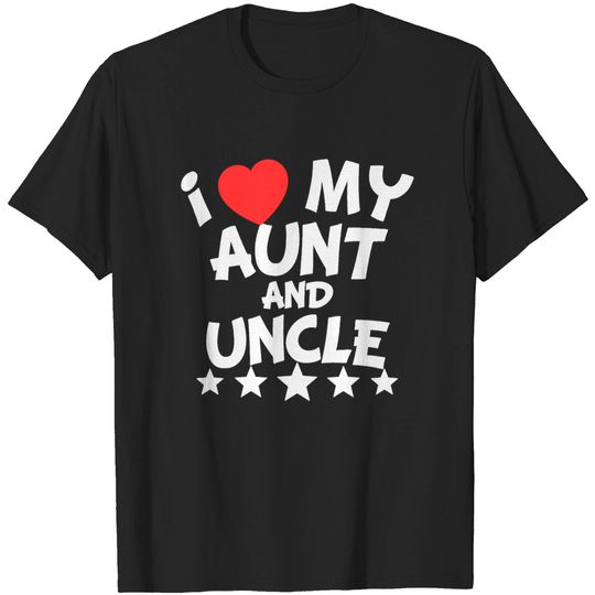 I Heart My Aunt And Uncle T-shirt