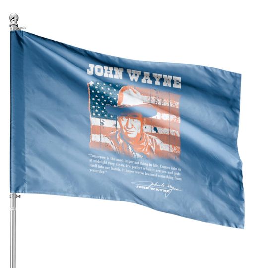 John Wayne - Awesome John Wayne american flag te House Flags