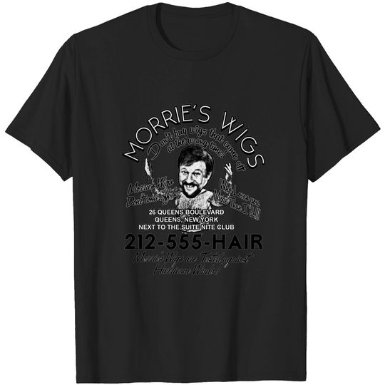 Goodfellas Morrie's Wig Shop  Unisex Tshirt