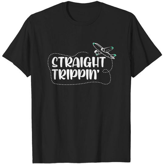 Straight Trippin Summer Vacation T-Shirt