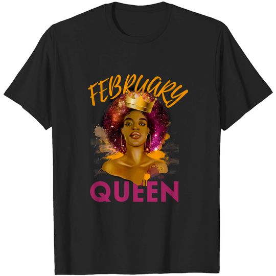 February Birthday Queen Black Women Aquarius Pisces Girl T-Shirt