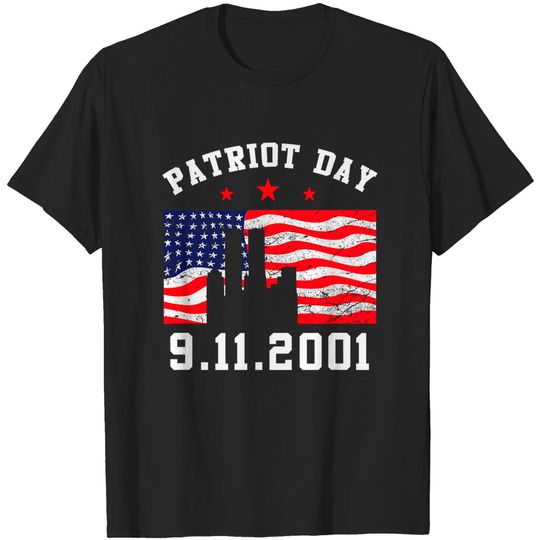 9-11 Patriot Day T Shirt