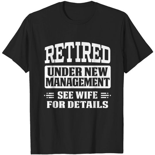 Mens Funny Retirement For Men Retired Under N T-shirt