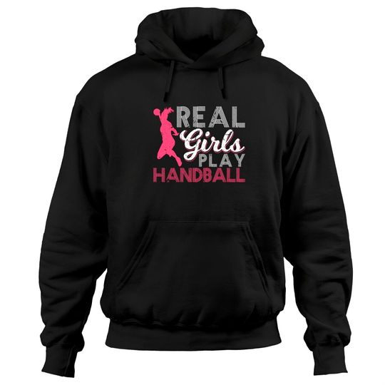 Real Girls Play Handball Pullover Hoodie