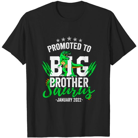 Big Brother Saurus 2022 Dinosaur January Big Brother T Shirt