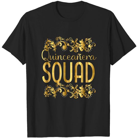 Quinceanera Squad Birthday 15th 15 Quince T Shirt