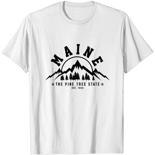 Maine The Pine Tree State Est 1820 T Shirt