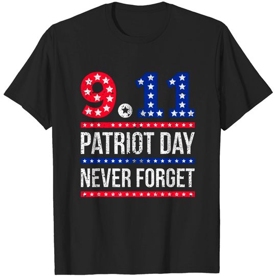 Patriot Day T Shirt