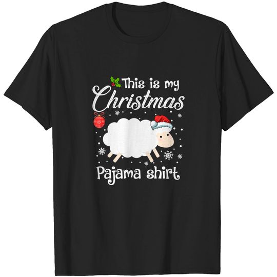 This Is My Christmas Pajama Sheep Lover Xmas T-Shirt