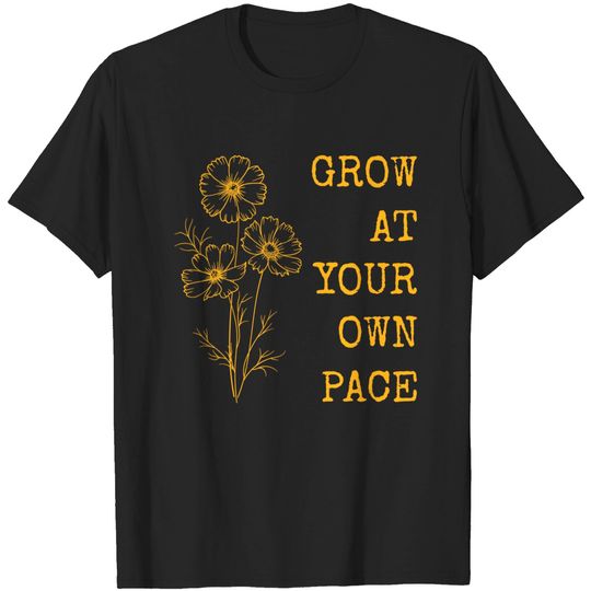 Grow At Your Own Pace Plants Vintage Garden Lover T-Shirt
